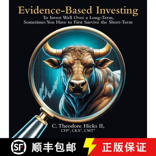 【3-4周达】Evidence-Based Investing: To Invest Well Over a Long-Term, Sometimes You Have to First Sur... [9798385049912]