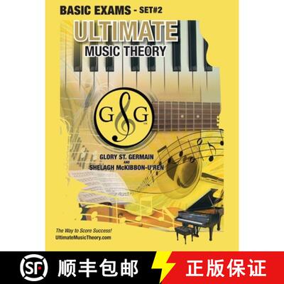 【3-4周达】Basic Music Theory Exams Set #2 - Ultimate Music Theory Exam Series: Preparatory, Basic, I... [9781927641033]