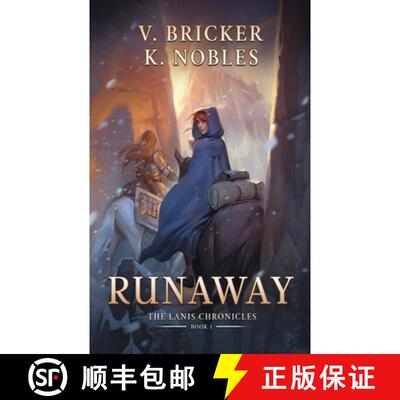 【3-4周达】Runaway: Book One of the Lanis Chronicles [9781963455069]