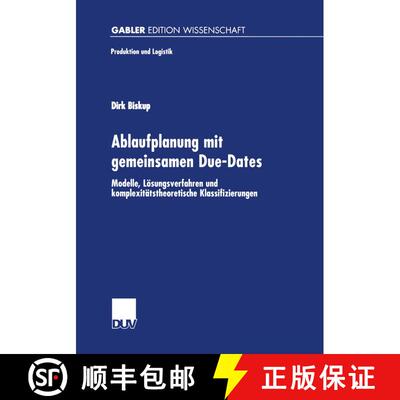 【3-4周达】Ablaufplanung mit gemeinsamen Due-Dates : Modelle, Lösungsverfahren und komplexitätstheo... [9783824473786]