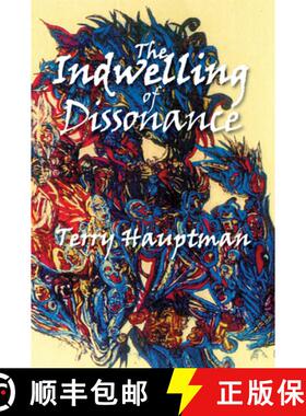 预订 The Indwelling of Dissonance [9781682010594]