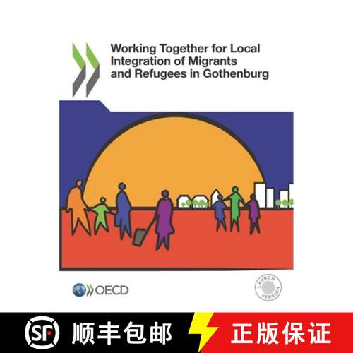 【3-4周达】OECD Regional Development Studies Working Together for Local Integration of Migrants and R... [9789264299597]