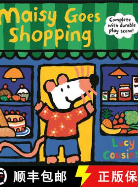 【3-4周达】Maisy Goes Shopping: Complete with Durable Play Scene: A Fold-Out and Play Book (an Intera... [9781536208627]
