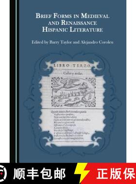 预订 Brief Forms in Medieval and Renaissance Hispanic Literature [9781443891394]