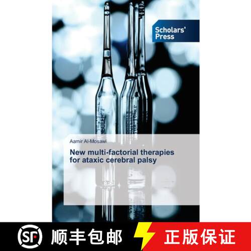 预订 New multi-factorial therapies for ataxic cerebral palsy [9783639512663]