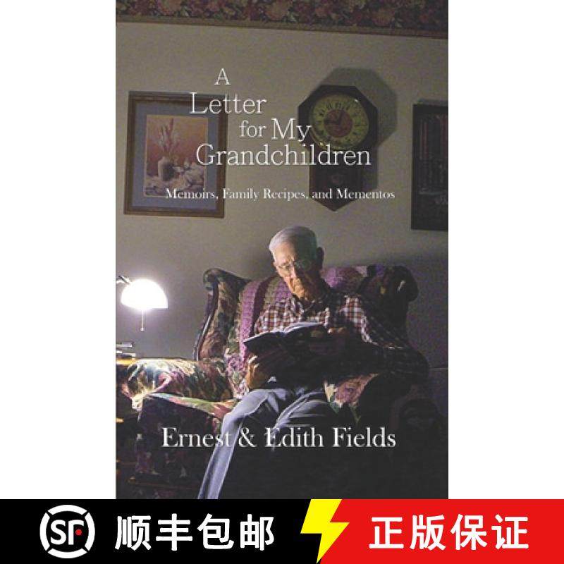 预订 A Letter for My Grandchildren: Memoirs, Family Recipes, and Mementos [9781641570121]