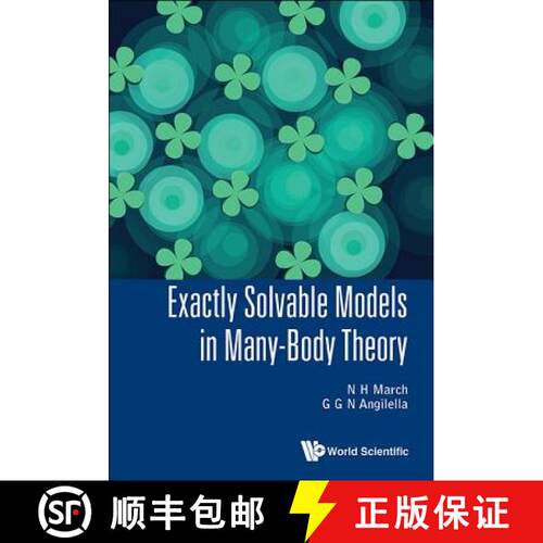 预订 精装 EXACTLY SOLVABLE MODELS IN MANY-BODY THEORY [9789813140141]