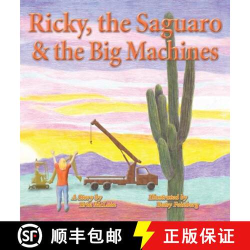 【3-4周达】精装 Ricky, the Saguaro & the Big Machines [9781956661279]