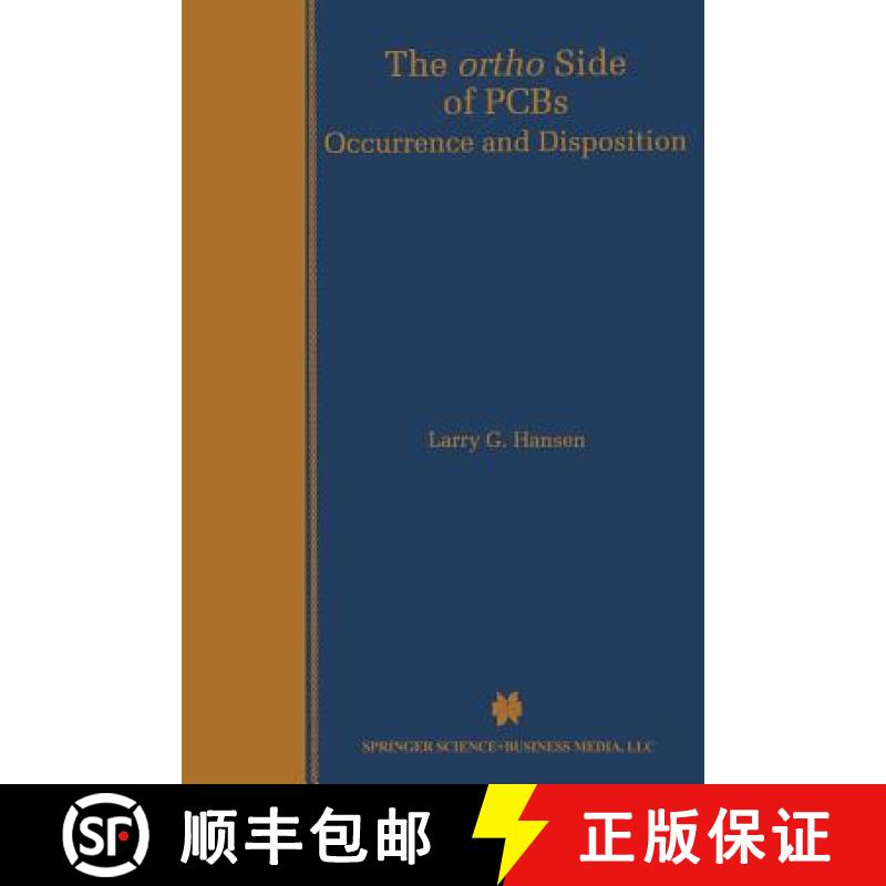【3-4周达】The ortho Side of PCBs : Occurrence and Disposition [9781461372998]