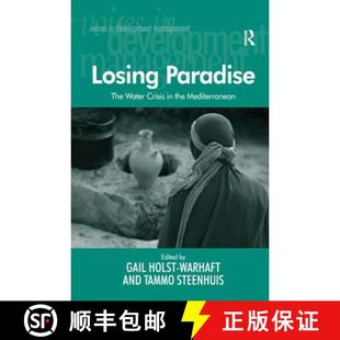 Crisis Tam... the and Paradise. Losing 4周达 The Water 9781138276895 Mediterranean Edited Holst Gail Warhaft