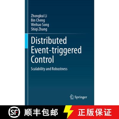【3-4周达】Distributed Event-Triggered Control: Scalability and Robustness [9789819981724]