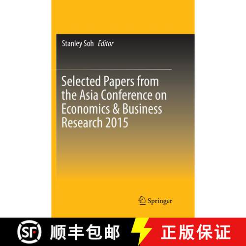 【3-4周达】Selected Papers from the Asia Conference on Economics & Business Research 2015 (Softcover ... [9789811093029]