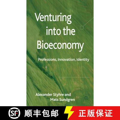 【3-4周达】精装 Venturing into the Bioeconomy: Professions, innovation, identity [9780230238367]