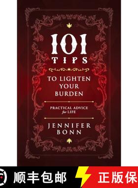 【3-4周达】精装 101 Tips To Lighten Your Burden: Practical Advice For Life [9781615996100]