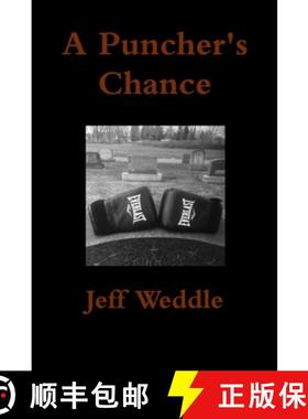 【3-4周达】A Puncher's Chance [9780578218373]