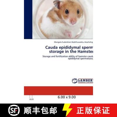 预订 Cauda Epididymal Sperm Storage in the Hamster [9783846582329]