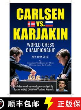 【3-4周达】World Chess Championship: Carlsen v. Karjakin: New York, 2016 [9781889323299]