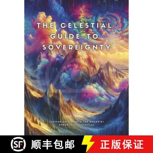 The Celestial Guide Sovereignty 4周达 9798350970272
