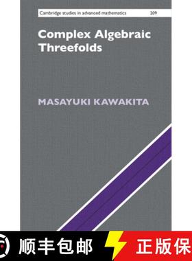 现货 复代数三重 Complex Algebraic Threefolds [9781108844239]