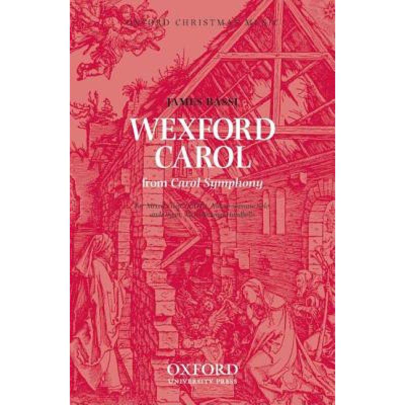 预订 wexford carol: vocal score [9780193865761]