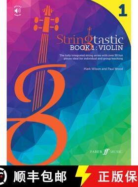 【3-4周达】Stringtastic Book 1 -- Violin: The Fully Integrated String Series with Over 50 Fun Pieces ... [9780571542550]
