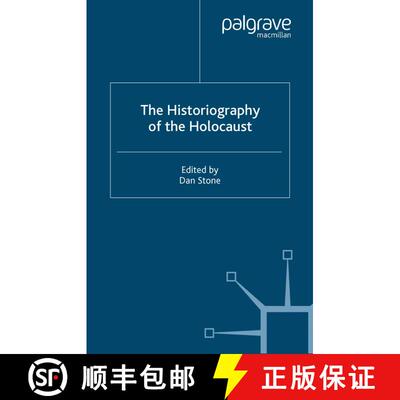 【3-4周达】The Historiography of the Holocaust [9781403999276]