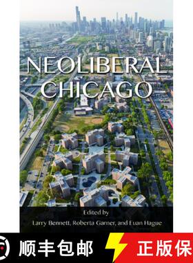 【3-4周达】Neoliberal Chicago [9780252040597]