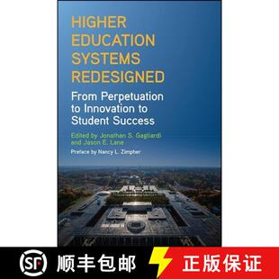 【3-4周达】Higher Education Systems Redesigned : From Perpetuation to Innovation to Student Success [9781438487687]