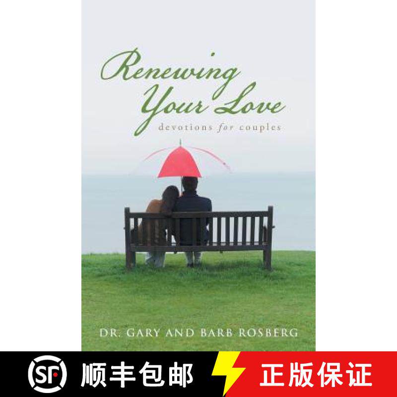 【3-4周达】Renewing Your Love: Devotions for Couples [9781512720556]
