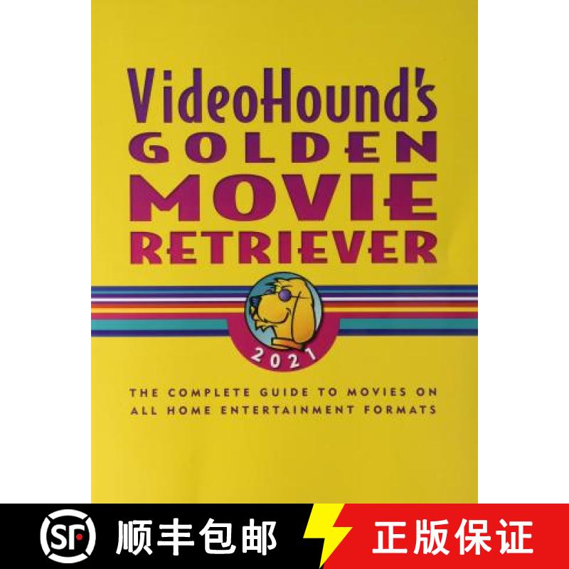 【3-4周达】Videohound's Golden Movie Retriever 2021: The Complete Guide to Movies on Vhs, DVD, and Hi... [9780028676982]