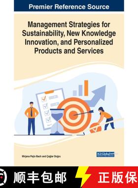 【3-4周达】Management Strategies for Sustainability, New Knowledge Innovation, and Personalized Produ... [9781799877936]
