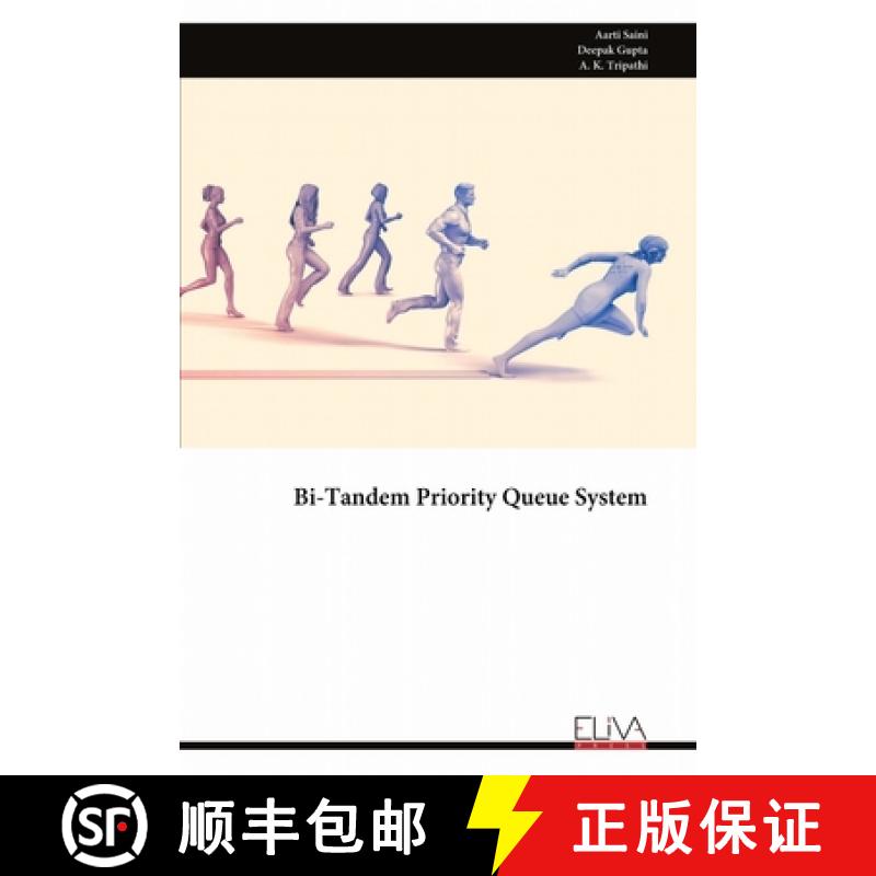 【2-3周达】Bi-Tandem Priority Queue System [9789999313438]