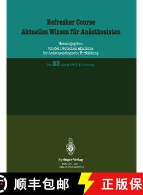 【3-4周达】Refresher Course / Aktuelles Wissen für Anästhesisten: Nr. 23 April 1997, Hamburg [9783540625520]
