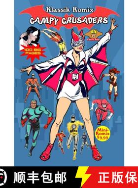 【3-4周达】Klassik Komix: Campy Crusaders [9781387194759]