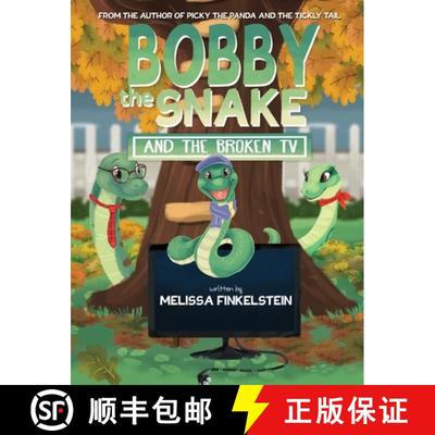 【3-4周达】Bobby the Snake and the Broken TV [9798990364813]