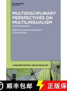 【3-4周达】精装 Multidisciplinary Perspectives on Multilingualis – The Fundamentals [9781501516504]