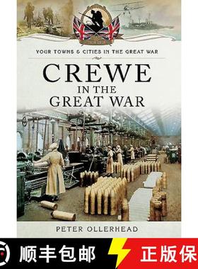 【3-4周达】Crewe in the Great War [9781783463411]