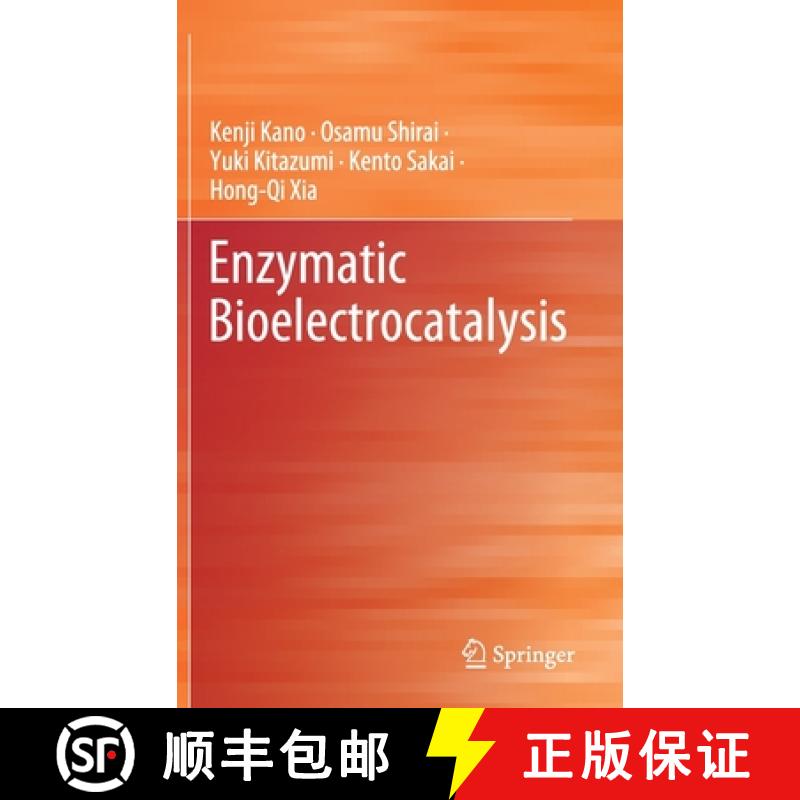 【3-4周达】Enzymatic Bioelectrocatalysis [9789811589591]