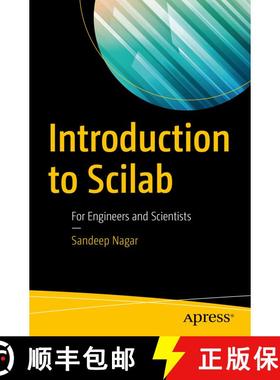 【3-4周达】Introduction to Scilab : For Engineers and Scientists (1st ed.) (1st ed.) (1st ed.) [9781484231913]