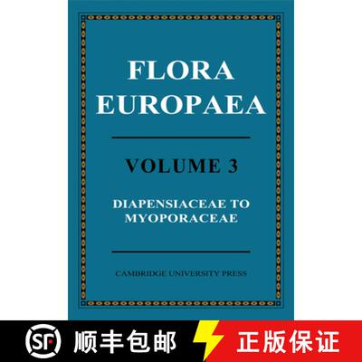 【3-4周达】Flora Europaea Volume 3. Diapensiaceae to Myoporaceae [9780521153683]