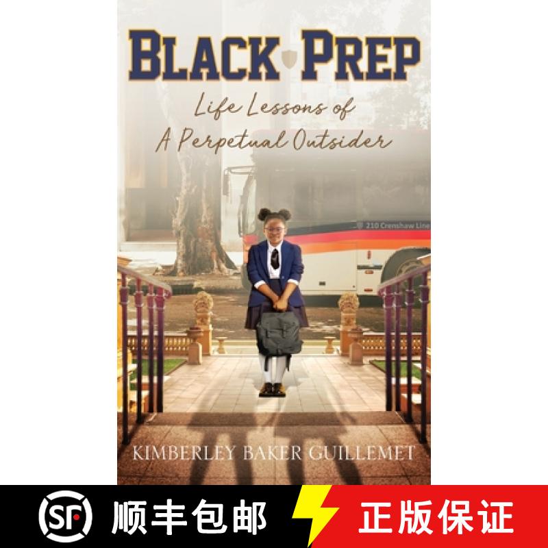 【2-3周达】Black Prep: Life Lessons of A Perpetual Outsider [9798985005301]
