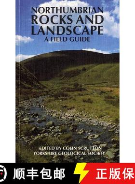 预订 Northumbrian Rocks and Landscape (Edition: 2) (Edition: 2) (Edition: 2) (Edition: 2) (Edition: 2) [9780950165646]