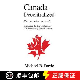 Impliations 4周达 Can Decentralized Nation Dire the Canada Examining Survive? 9781897453070 Stripping... Our