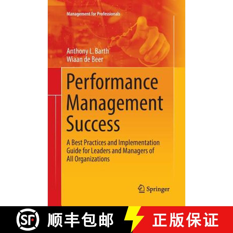 【3-4周达】Performance Management Success : A Best Practices and Implementation Guide for Leaders and... [9783319879055]