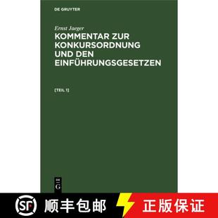 Den Ernst Konkursordnung 预订 Einfuhrungsgesetzen. 9783112385395 Kommentar Jaeger Zur Band Und