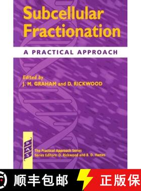 【3-4周达】Subcellular Fractionation: A Practical Approach [9780199634941]