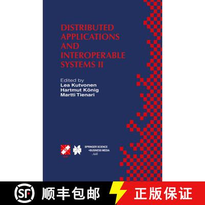 【3-4周达】精装 Distributed Applications and Interoperable Systems II: IFIP TC6 WG6.1 Second Internat... [9780792385271]