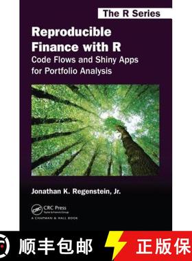 【3-4周达】Reproducible Finance with R: Code Flows and Shiny Apps for Portfolio Analysis [9781138484030]