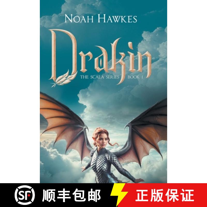 【3-4周达】Drakin: The Scala Series Book 1 [9781489723307]