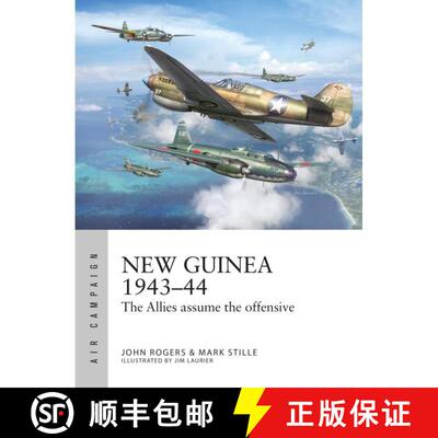 【3-4周达】New Guinea 1943–44: The Allies assume the offensive [9781472870353]